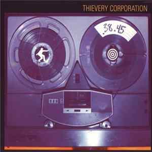 Thievery Corporation - .38.45 mp3