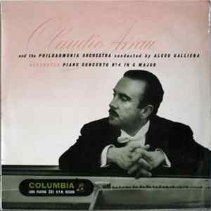 Beethoven - Claudio Arrau, Philharmonia Orchestra, Alceo Galliera - Piano Concerto No 4 In G Major mp3