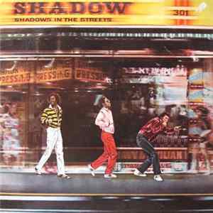 Shadow - Shadows In The Streets mp3