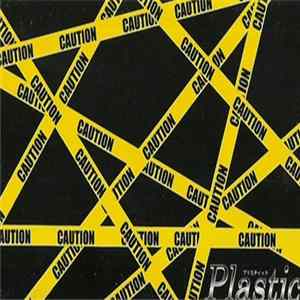 Plastic - Caution! mp3