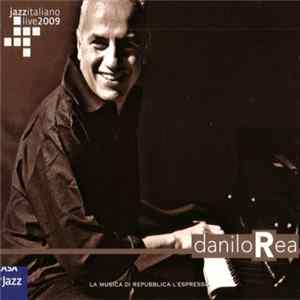 Danilo Rea - Jazzitaliano Live 2009 mp3