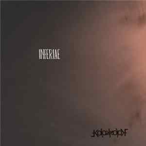 Kolpakopf - INFERIAE mp3