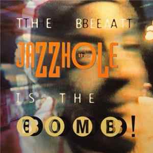 The Jazzhole - The Beat Is The Bomb! mp3
