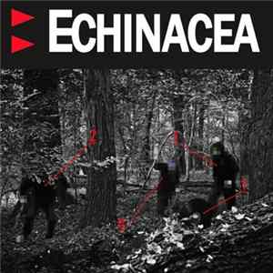 Echinacea - Echinacea mp3
