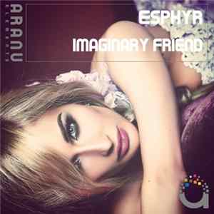 Esphyr - Imaginary Friend mp3