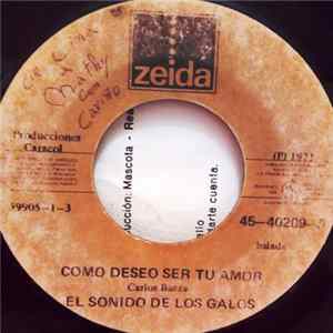Los Galos - Como Deseo Ser Tu Amor / Estas Lejos De Mi mp3