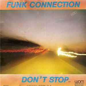 Funk Connection - Don't Stop / Check It Out mp3