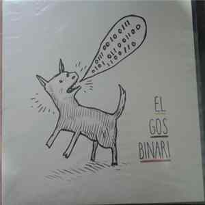 El Gos Binari - El Gos Binari mp3