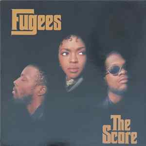 Fugees - The Score mp3