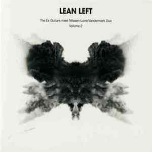 Lean Left - Volume 2 mp3