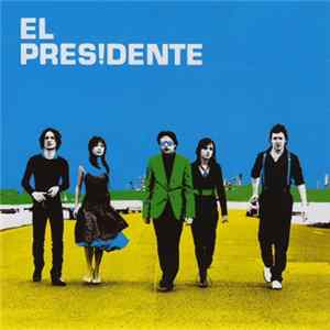 El Presidente - El Presidente mp3