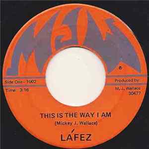 La'Fez - This Is The Way I Am / Eulogy To A Man's Best Friend mp3