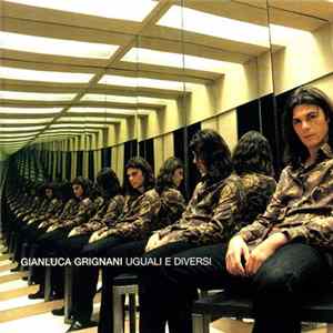 Gianluca Grignani - Uguali E Diversi mp3
