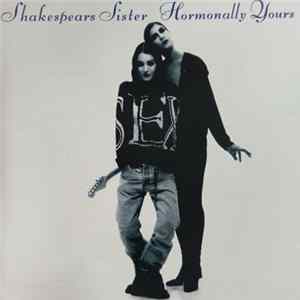 Shakespears Sister - Hormonally Yours mp3