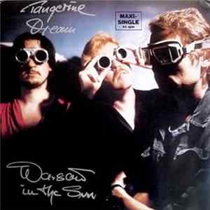 Tangerine Dream - Warsaw In The Sun mp3