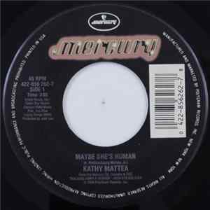 Kathy Mattea - Maybe She's Human mp3