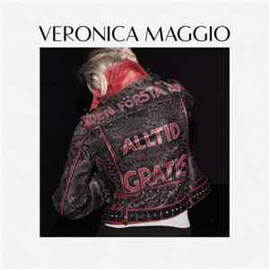 Veronica Maggio - Den Första Är Alltid Gratis mp3