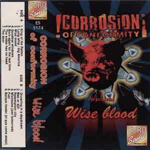 Corrosion Of Conformity - Wiseblood mp3