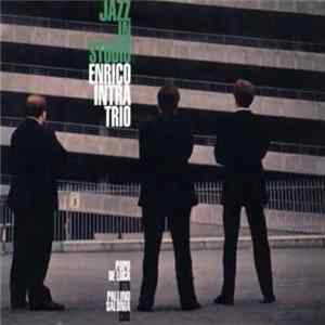 Enrico Intra Trio - Jazz In Studio mp3