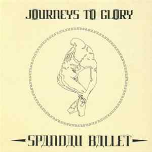 Spandau Ballet - Journeys To Glory mp3