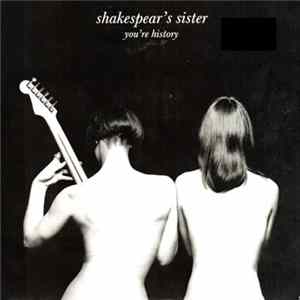 Shakespear's Sister - You're History mp3