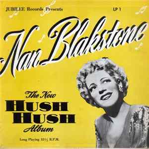 Nan Blakstone - The New Hush Hush Album mp3