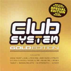 Various - Club System Gold Edition mp3