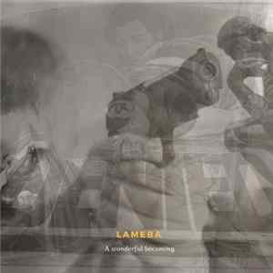 Lameba - A wonderful becoming mp3