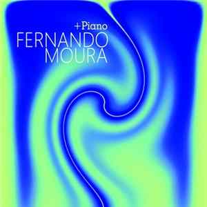 Fernando Moura - +Piano mp3