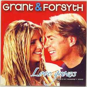 Grant & Forsyth - Love Grows mp3