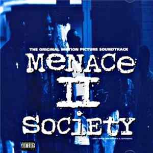 Various - Menace II Society (The Original Motion Picture Soundtrack) mp3