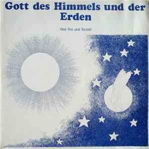 Reil-Trio Und Terzett - Gott Des Himmels Und Der Erden mp3