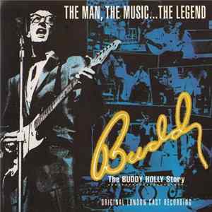 Original London Cast - Buddy: The Buddy Holly Story (Original London Cast Recording) mp3