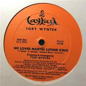 Tory Wynter - We Loved Martin Luther King mp3