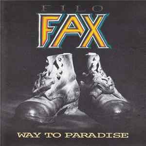 Filo Fax - Way To Paradise mp3