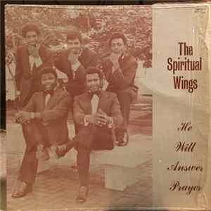 The Spiritual Wings - He Will Answer Prayer mp3