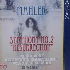 Gustav Mahler - Symphony Nº 2 "Resurrection" mp3