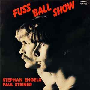 Stephan Engels / Paul Steiner - Fußballshow mp3
