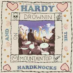 Thomas Hardy Morris - Drownin On A Mountaintop mp3