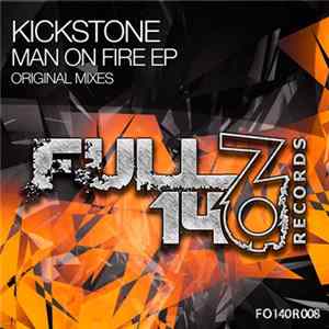 Kickstone - Man On Fire EP mp3
