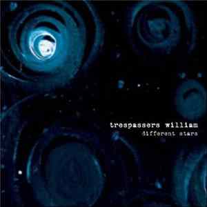 Trespassers William - Different Stars mp3