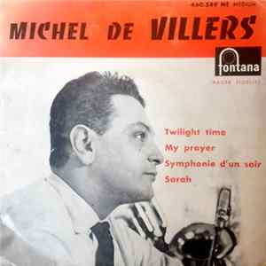 Michel De Villers Et Son Orchestre - Twilight Time mp3