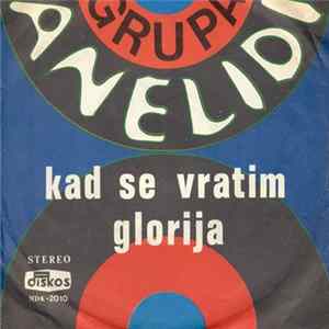Anelidi - Kad Se Vratim / Glorija mp3