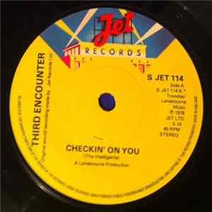 Third Encounter - Checkin' On You mp3