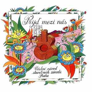 Various - Přijď Mezi Nás mp3