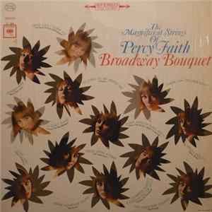 The Magnificent Strings Of Percy Faith - Broadway Bouquet mp3