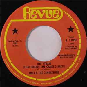 Mike & The Censations - The Straw (That Broke The Camel's Back) mp3