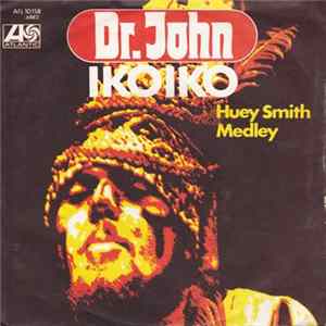Dr. John - Iko Iko mp3
