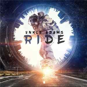 Unkle Adams - Ride mp3
