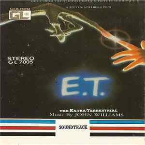 John Williams - E.T. The Extra-Terrestrial (Music From The Original Motion Picture Soundtrack) mp3